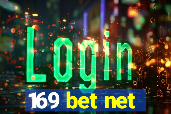 169 bet net